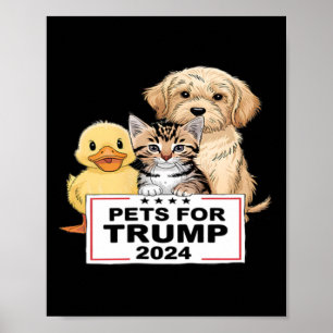 Huisdieren voor Trump Funny Vote President 2024 Poster