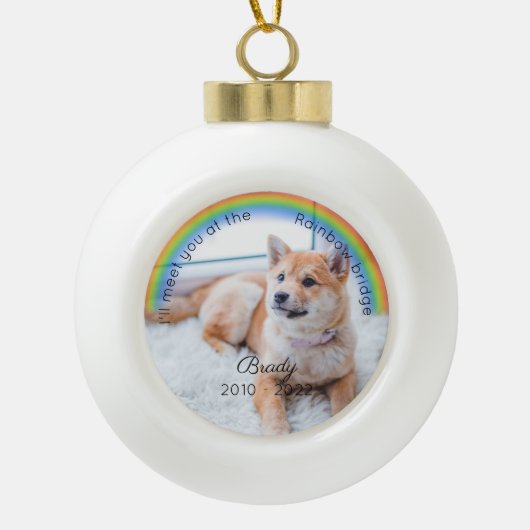 Huisdierherdenking Rainbow Bridge Kerstmemento Hon Keramische Bal Ornament (Voorkant)