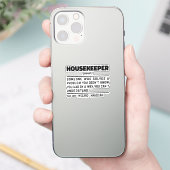 Huishoudster Noun Funny House Cleaner Crew Medewer Sticker (Telefoon)
