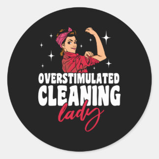 Huishoudster Overgestimuleerde schoonmaakster Ronde Sticker