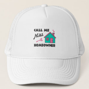 Huisopwarmingsfeest Noem me Miss Homeowner Trucker Pet