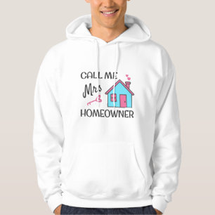 Huisopwarmingsfeest Noem me Mrs Homeowner Hoodie