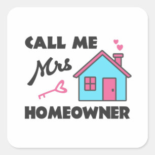 Huisopwarmingsfeest Noem me Mrs Homeowner Vierkante Sticker