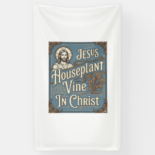 Huisplant Jezus Wijnstok In Christus Jezus Huispla Spandoek