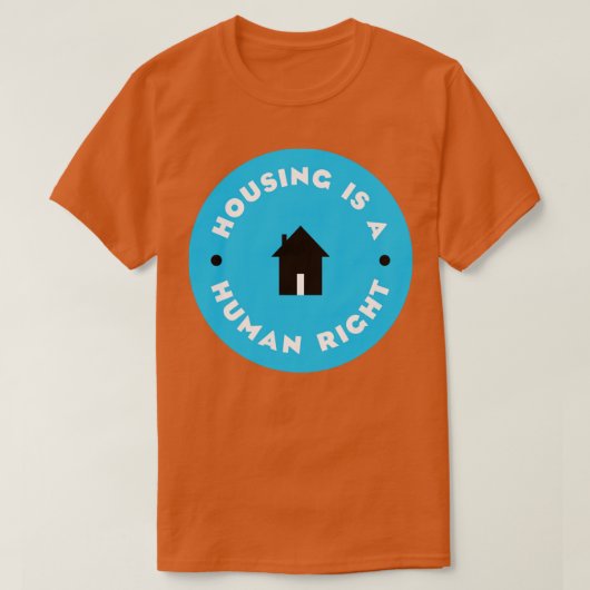 Huisvesting is een mensenrecht v2 t-shirt (Design voorkant)
