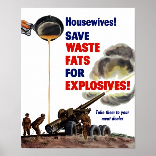 Huisvrouwen! Bespaar afvalvet voor explosieven! —  Poster (Voorkant)