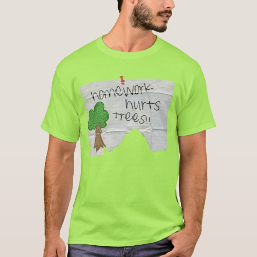 huiswerk doet bomen pijn t-shirt (Voorkant)