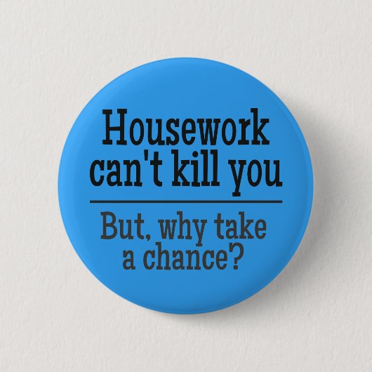 HUISWERK-knoppen Ronde Button 5,7 Cm (Voorkant)