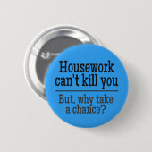 HUISWERK-knoppen Ronde Button 5,7 Cm (Voorkant /achterkant)
