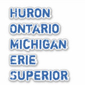 HUIZEN Huron Ontario Michigan Erie Superior Meren Sticker (Voorkant)