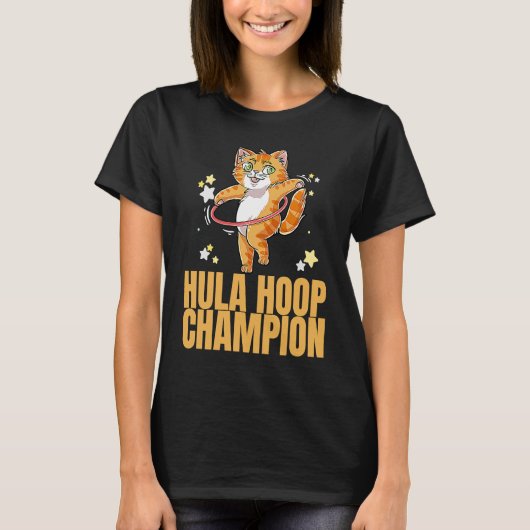 Hula Hoop Champion Dance Workout Ooper C T-shirt (Voorkant)
