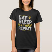 Hula Hoop Eet Slaap Herhaal Fitness Hobby Hula Hoo T-shirt (Voorkant)