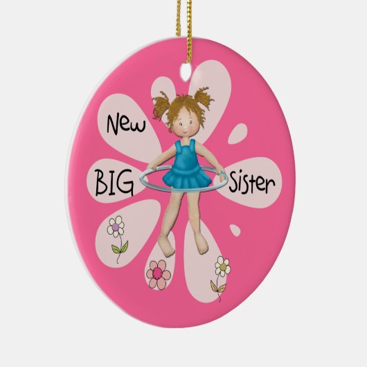 Hula Hoop New Big Sister Keramisch Ornament (Rechts)