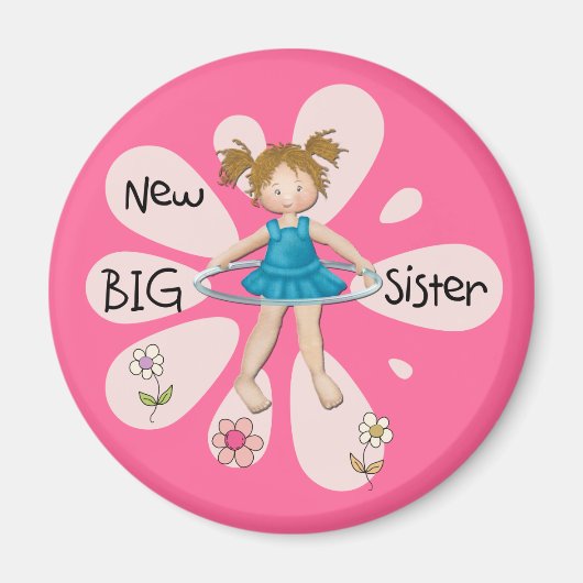 Hula Hoop New Big Sister Magneet (Voorkant)