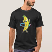 Hula Hooper Workout Hula Hooping Dancing Banana T-shirt (Voorkant)