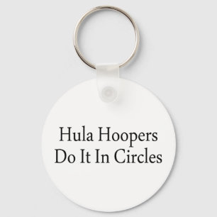 Hula Hoopers doen het in cirkels Sleutelhanger