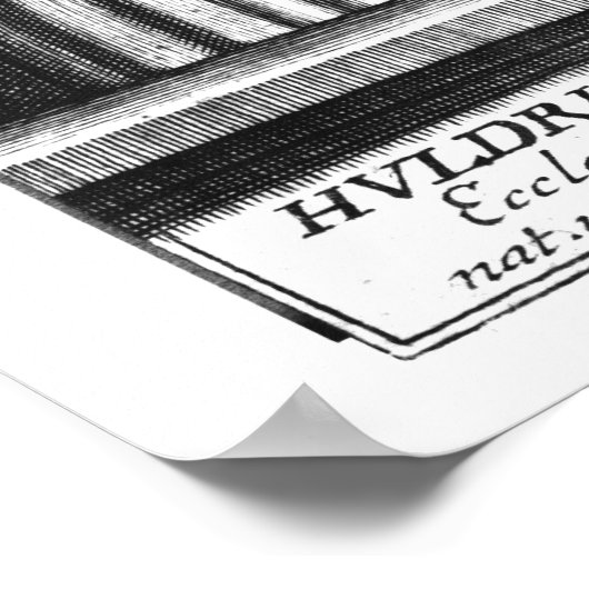 Huldrych Zwingli Poster (Hoek)