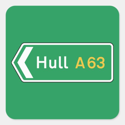 Hull, UK verkeersbord Vierkante Sticker (Voorkant)