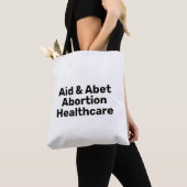 Hulp en abet abortus Gezondheidszorg zwarte witte  Tote Bag (Dichtbij)