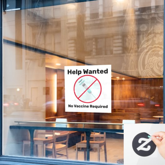Hulp Gevraagd Geen Vaccin Vereist Zakelijk  Raamsticker (Cafe Raam)