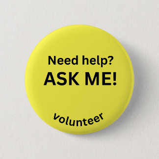 Hulp nodig? Vraag het me! Vrijwillige pincode Ronde Button 5,7 Cm
