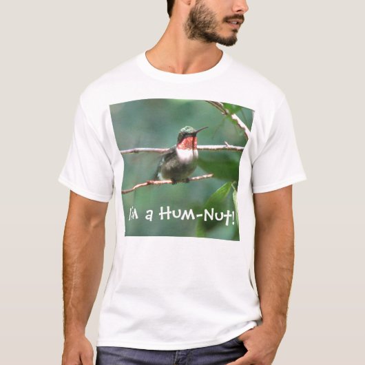 Hum-Nut Ruby-throated Hummingbird T-Shirt (Voorkant)