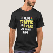 Hum Traffic Aur Pyaar Main Sarcastic Memes T-shirt (Voorkant)