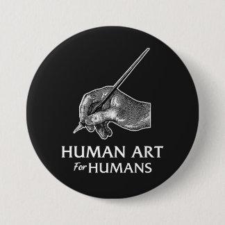 Human Art For Humans Ronde Button 7,6 Cm