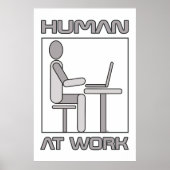 Human at Work 18 x 24 Poster afdrukken (Voorkant)