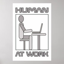 Human at Work 18 x 24 Poster afdrukken