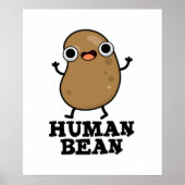 Human Bean Funny Human Being Food Pun Poster (Voorkant)