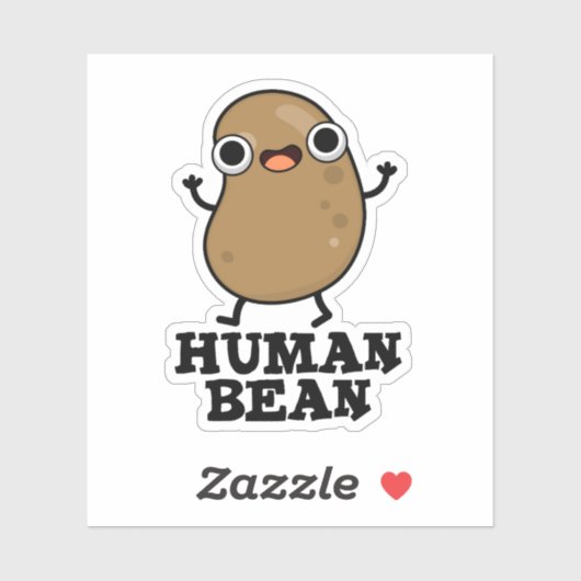 Human Bean Funny Human Being Pun Sticker (Vel)