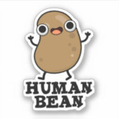 Human Bean Funny Human Being Pun Sticker (Voorkant)