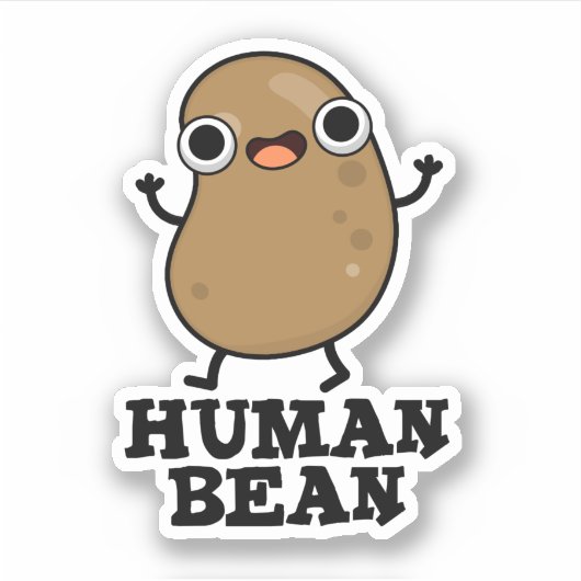 Human Bean Funny Human Being Pun Sticker (Voorkant)