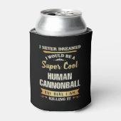 Human Cannonball Funny Novelty Blikjeskoeler (Blikje Voorkant)