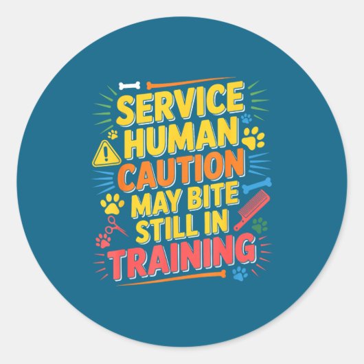 Human Caution Service May Still Bite Training Laug Ronde Sticker (Voorkant)
