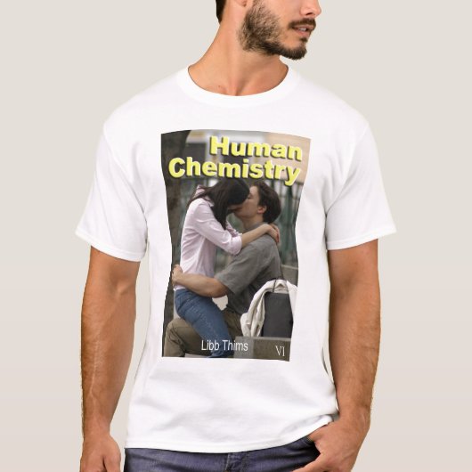 Human Chemistry T-Shirt (Voorkant)