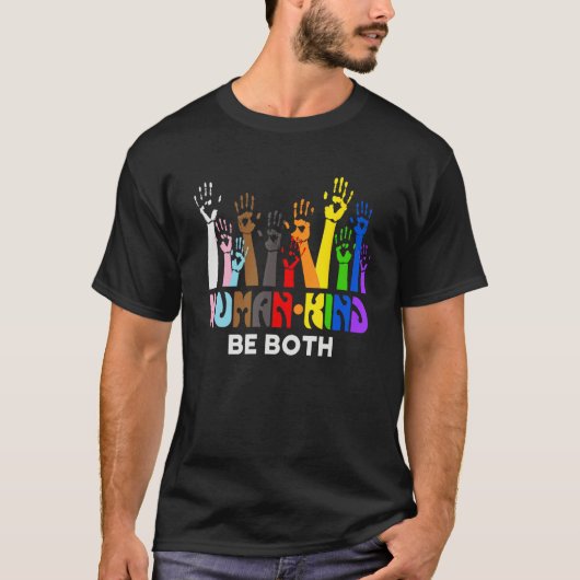 Human Kind Be Both  LGBT Gay Lesbian Pride Rainbow T-shirt (Voorkant)