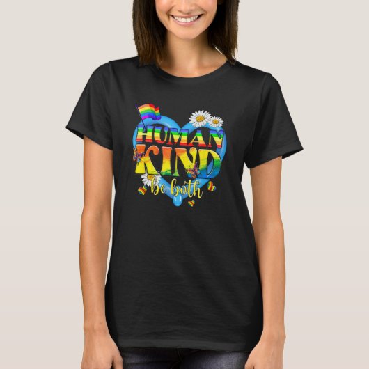 Human Kind Be Both LGBTQ Ally Pride Rainbow Kindne T-shirt (Voorkant)
