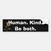 Human Kind Quote met zonnebloem Bumpersticker (Voorkant)