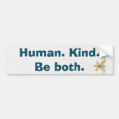 Human Kind Quote over White Wood Bumpersticker (Voorkant)