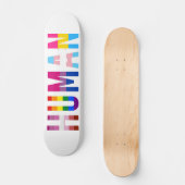 HUMAN LGBT Flag Gay Pride Month Transgender Persoonlijk Skateboard (Voorkant)