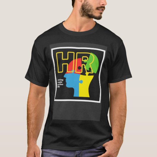Human Resource HR Solving People Puzzles Daily T-shirt (Voorkant)