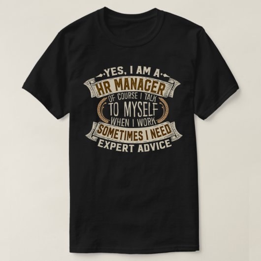 Human Resource Manager I Men Women Gift I HR Manag T-shirt (Design voorkant)