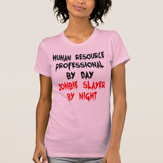 Human Resource Professionele Zombie Joke T-shirt (Voorkant)