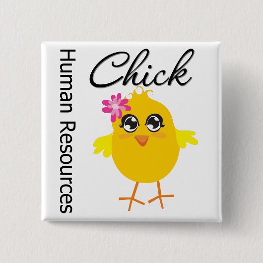 Human Resources Chick Vierkante Button 5,1 Cm (Voorkant)