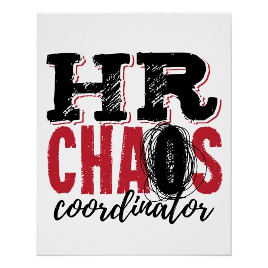 Human Resources HR Chaos-coördinator Perfect Poster (Voorkant)