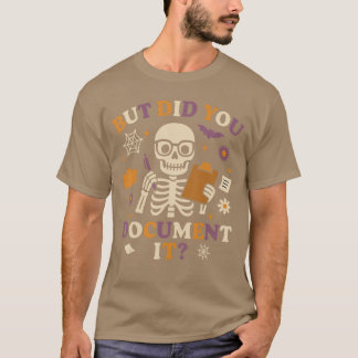 Human Resources HR Halloween But Did You Document  T-shirt