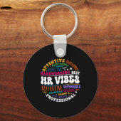 Human Resources Hr Vibes Analyst Employee Apprecia Sleutelhanger (Voorkant)