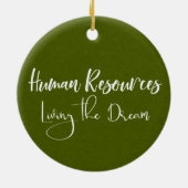 Human Resources Living the Dream HR Keramisch Ornament (Achterkant)